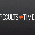 Results Do Not Equal Time Maximize Your Exercise Results