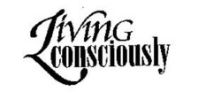 living-consciously